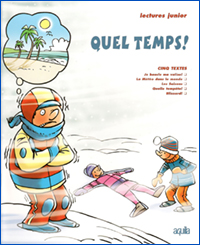 Quel temps!
